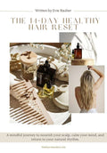 The 14-Day Hair & Scalp Ritual Reset (Digital eBook)