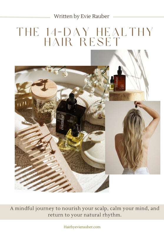 The 14-Day Hair & Scalp Ritual Reset (Digital eBook)